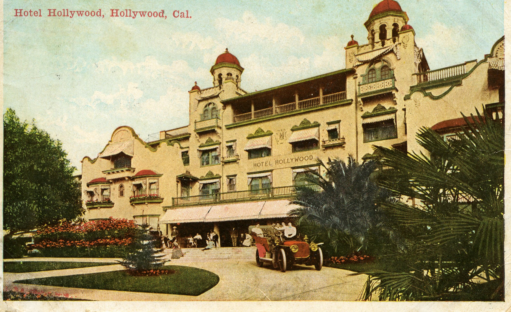 Hollywood Hotel, Hollywood Blvd and Highland Ave